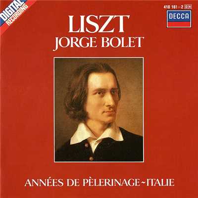 Liszt: Annees de pelerinage II, S. 161 - 3. Canzonetta del Salvator Rosa/ホルヘ・ボレット