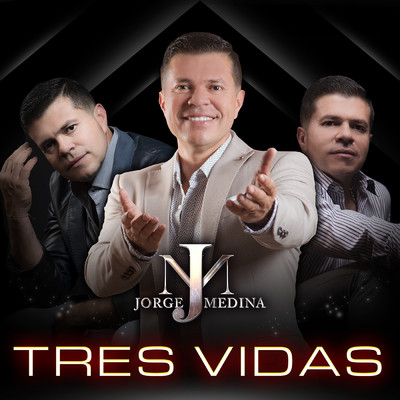 Tres Vidas/Jorge Medina