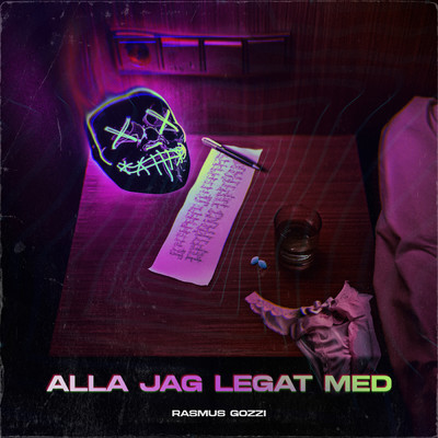 ALLA JAG LEGAT MED (Explicit)/Rasmus Gozzi