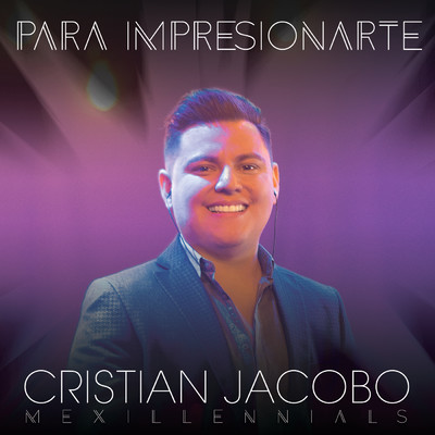 シングル/Para Impresionarte/Cristian Jacobo