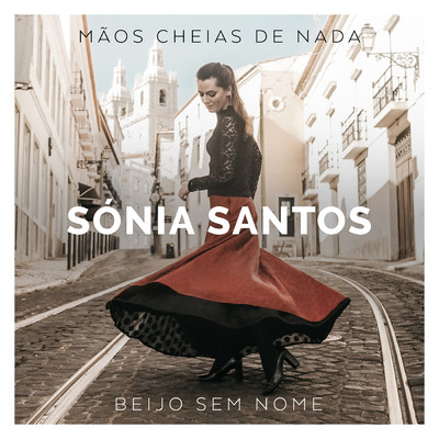 Maos Cheias De Nada ／ Beijo Sem Nome/Sonia Santos