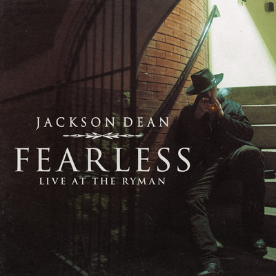 Fearless (Live at the Ryman)/Jackson Dean
