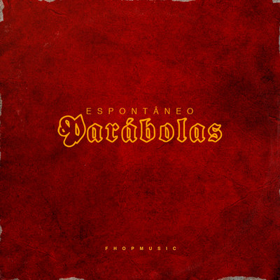 アルバム/Espontaneos Parabolas/fhop music