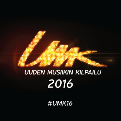 アルバム/UMK - Uuden Musiikin Kilpailu 2016/Various Artists