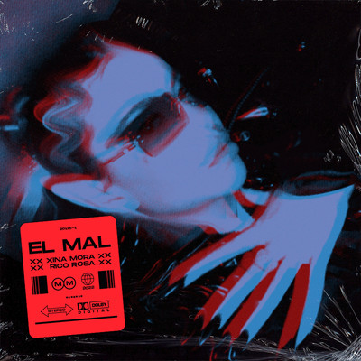 シングル/El Mal/Xina Mora & Rico Rosa