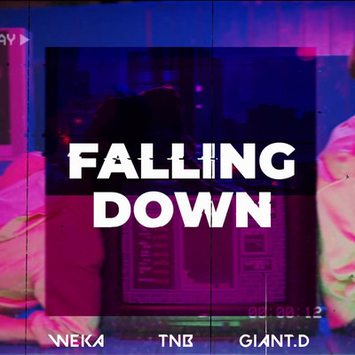 Falling Down/Giant.D