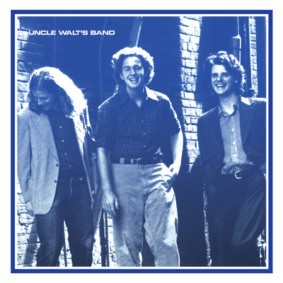 Uncle Walt's Band (2019 Remaster)/Uncle Walt's Band