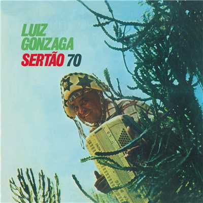 Sertao 70/Luiz Gonzaga