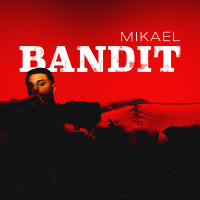 シングル/Bandit/Mikael