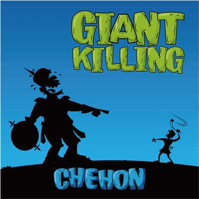 シングル/GIANT KILLING/CHEHON