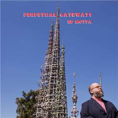 アルバム/Perpetual Gateways/ED MOTTA