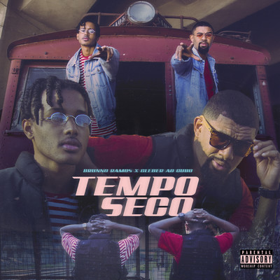 Tempo Seco (Explicit) (featuring Cleber Ao Cubo)/Brunno Ramos
