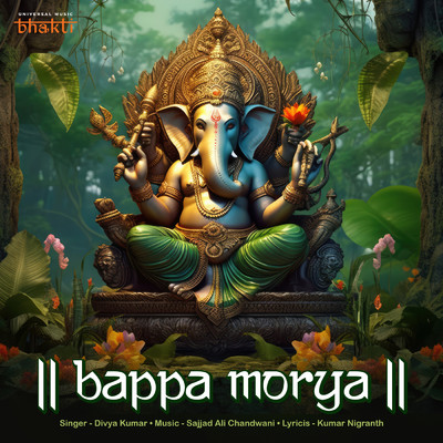 シングル/Bappa Morya/Divya Kumar