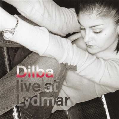 シングル/Lucky Guy (Live At Lydmar, Stockholm ／ 2002)/Dilba