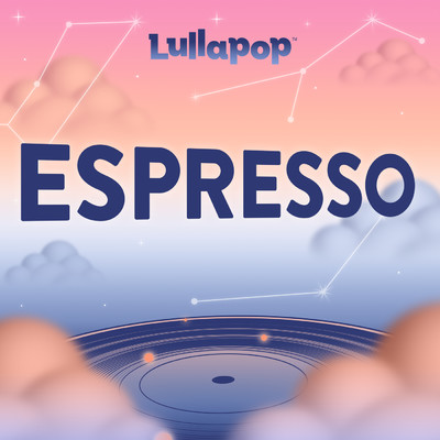 アルバム/Espresso/Lullapop