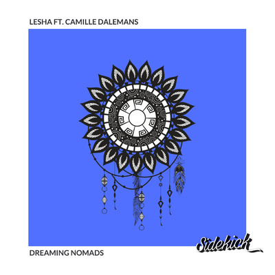 シングル/Dreaming Nomads (featuring Camille Dalemans)/Lesha