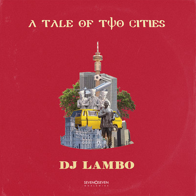 アルバム/A Tale Of Two Cities/DJ Lambo