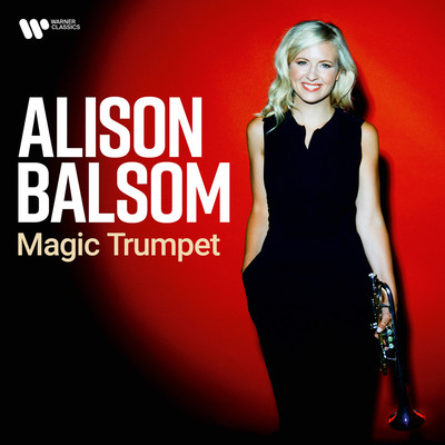 アルバム/Magic Trumpet/Alison Balsom