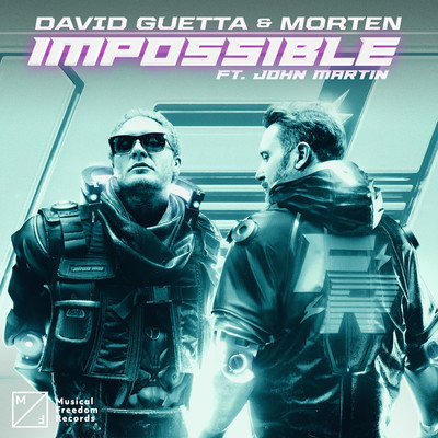 シングル/Impossible (feat. John Martin)/David Guetta／MORTEN