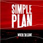 アルバム/When I'm Gone [International]/Simple Plan