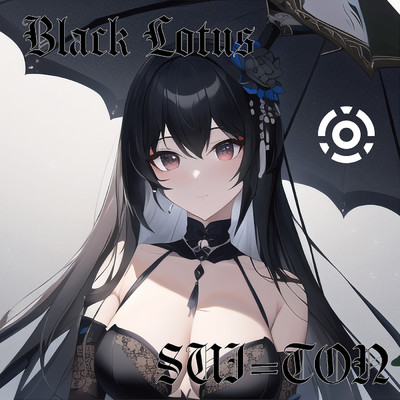 シングル/Black Lotus/SUI=TON