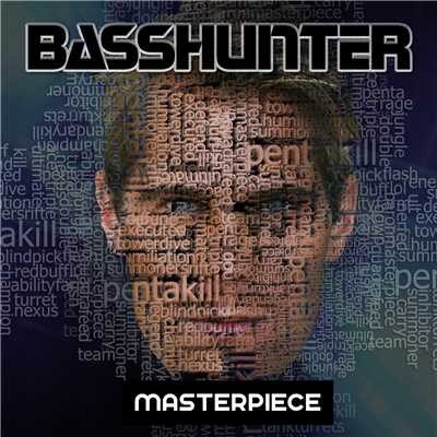 Masterpiece/Basshunter