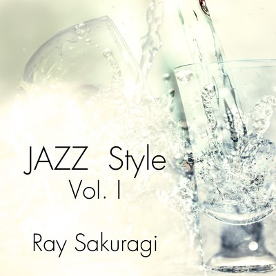JAZZ Style Vol. 1/桜木玲