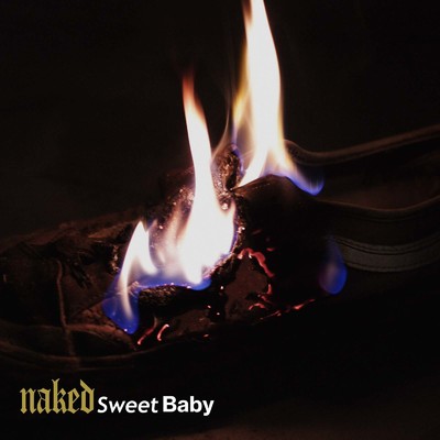 アルバム/Naked Sweet Baby/AnodizeHead