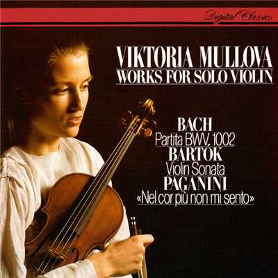 Works For Solo Violin: J.S. Bach: Partita No. 1 ／ Bartok: Sonata For Solo Violin ／ Paganini: Introduction & Variations/ヴィクトリア・ムローヴァ