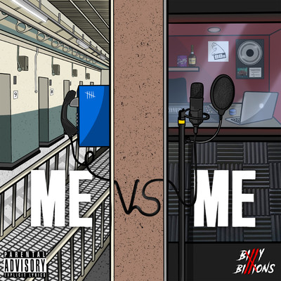 Me vs Me (Explicit)/Billy Billions
