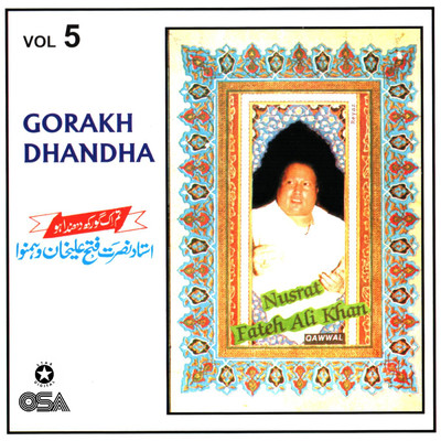 アルバム/Gorakh Dhandha, Vol. 5/ヌスラト・ファテー・アリー・ハーン