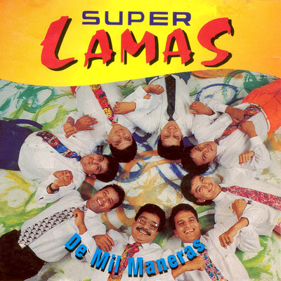 アルバム/De Mil Maneras/Super Lamas
