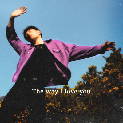 シングル/The Way I Love You/Daniel Blume