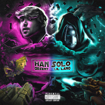 Han Solo (Explicit)/Lil Lano／absent