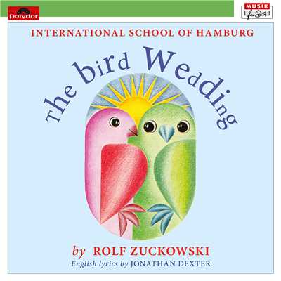 シングル/A Birdie Wants To Marry/International School Of Hamburg