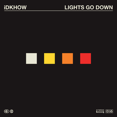 Lights Go Down/I DONT KNOW HOW BUT THEY FOUND ME