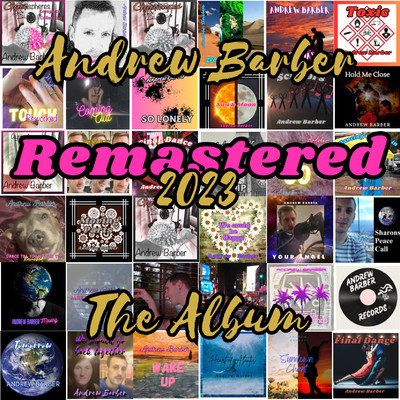 アルバム/Remastered 2023 The Album/Andrew Barber