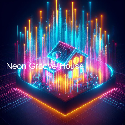 Neon Groove House/RandyBellBeats