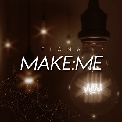 シングル/Make:Me/Fiona