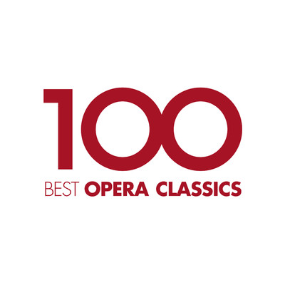 アルバム/100 Best Opera Classics/Various Artists