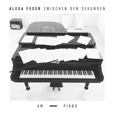 Zwischen den Sekunden - Am Piano/Alexa Feser