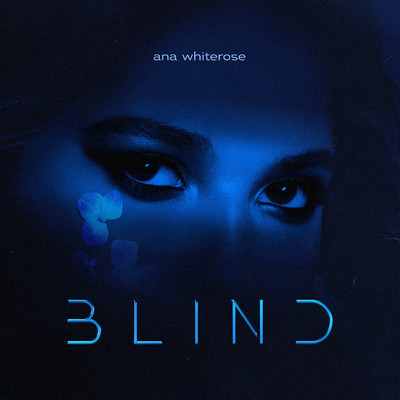 シングル/Blind/Ana Whiterose