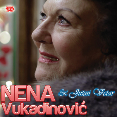 Napusticu tuznog srca ovaj svet/Nena Vukadinovic & Juzni Vetar