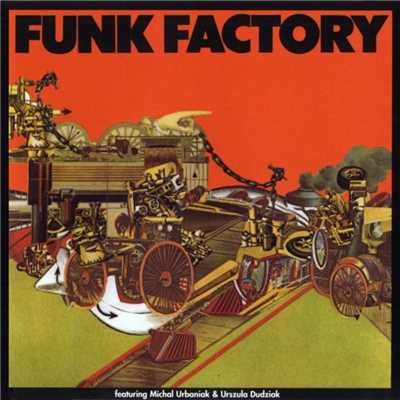 Horsing Around/Funk Factory -  Michael Urbaniak