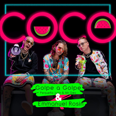 Coco/Golpe a golpe & Emmanuel Rosin