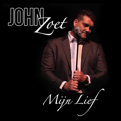 シングル/Mijn Lief/John Zoet