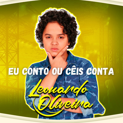 シングル/Eu Conto ou Ceis Conta/Leonardo Oliveira