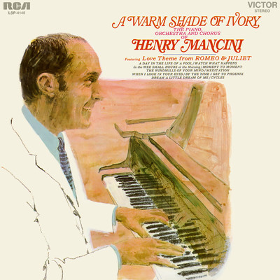 アルバム/A Warm Shade of Ivory/Henry Mancini & His Orchestra and Chorus
