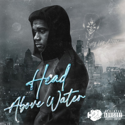 アルバム/Head Above Water (Explicit)/H2O Hadd