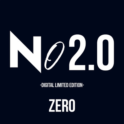 アルバム/No 2.0/ZERO